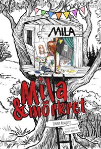 Mila & mrkret (inbunden)