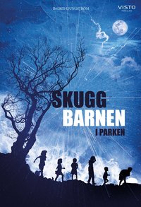 Omslag: Skuggbarnen i parken