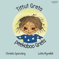 Omslag: Tittut Greta / Peekaboo Greta
