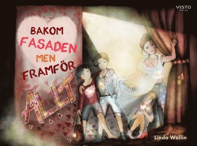 Bakom fasaden men framför allt (inbunden)