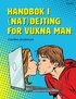 Handbok i (nt)dejting fr vuxna mn