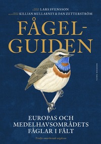 Fågelguiden : Europas och Medelhavsområdets fåglar i fält (häftad)