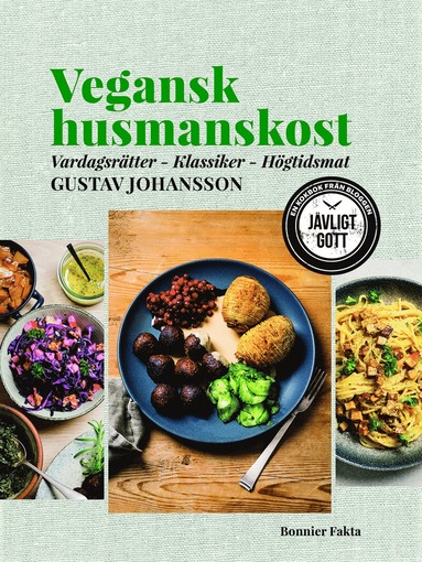 Vegansk husmanskost : vardagsr�tter, klassiker, h�gtidsmat (inbunden)