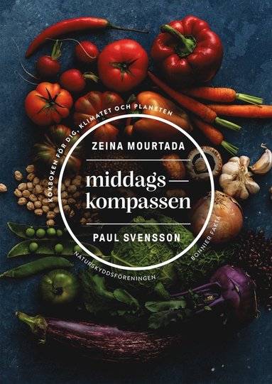 Middagskompassen : kokboken fr dig, klimatet och planeten (e-bok)