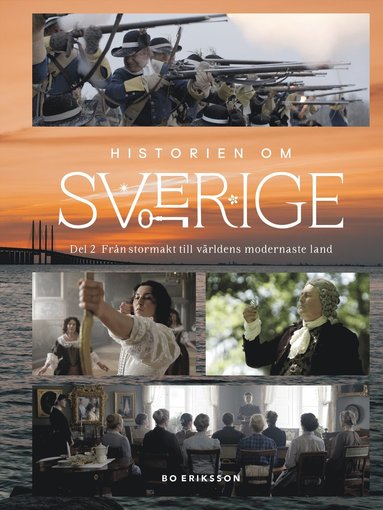Historien om Sverige : frn stormakt till vrldens modernaste land (pocket)