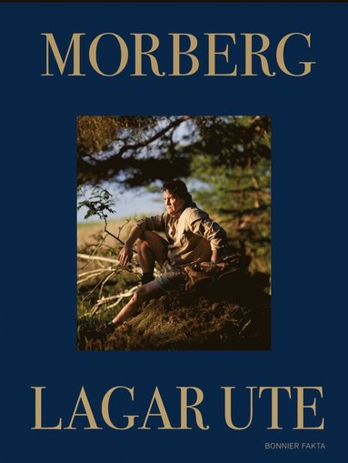 Morberg lagar ute (häftad)