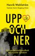 Uppochner : en �verlevnadshandbok f�r bipol�r sjukdom