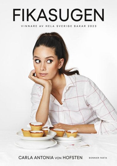 Fikasugen : vinnare av Hela Sverige bakar 2023 (inbunden)