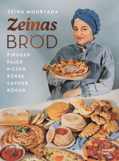Zeinas brd : Piroger, pajer, pizzor, brek, rror, soppor (hftad)