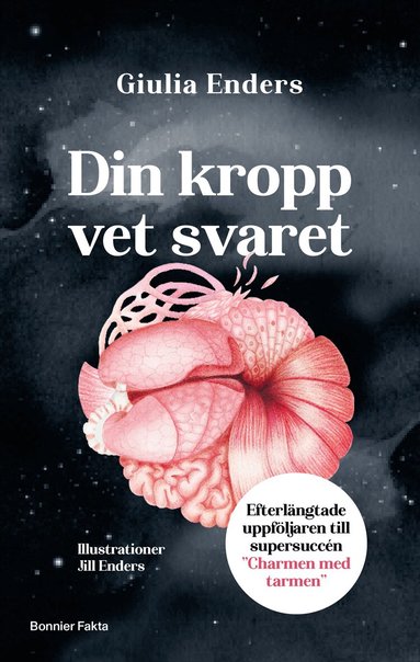 Din kropp vet svaret (inbunden)