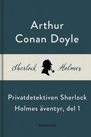 Privatdetektiven Sherlock Holmes ventyr, del 1 (e-bok)
