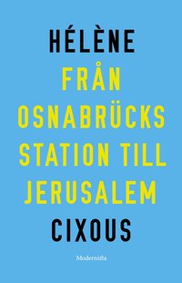 Frn Osnabrcks station till Jerusalem (hftad)