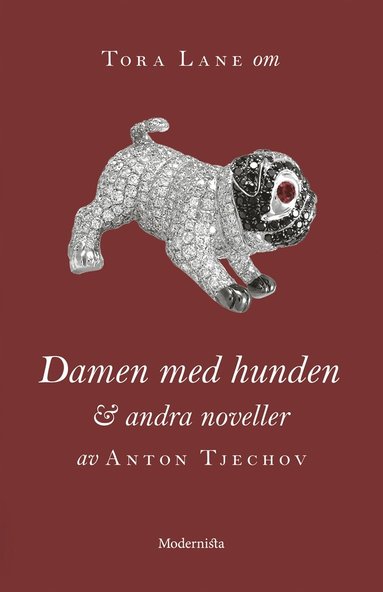 Om Damen med hunden och andra noveller av Anton Tjechov (inbunden)