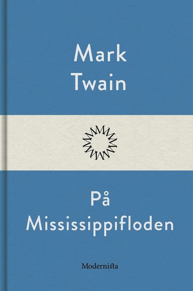 P Mississippifloden (e-bok)