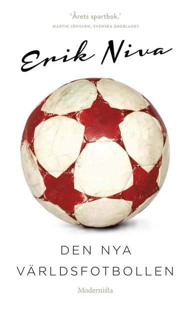 Den nya världsfotbollen (inbunden)