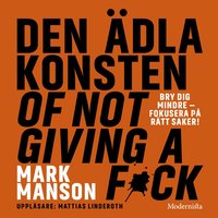 Den dla konsten of not giving a f&midast;ck (ljudbok)