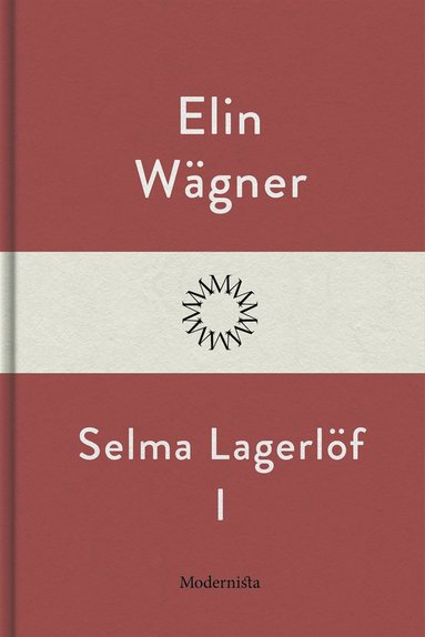 Selma Lagerl�f I