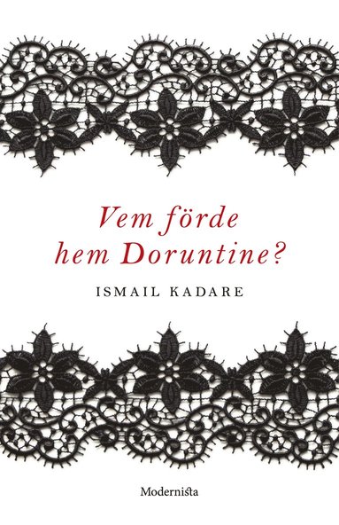 Vem frde hem Doruntine? (inbunden)