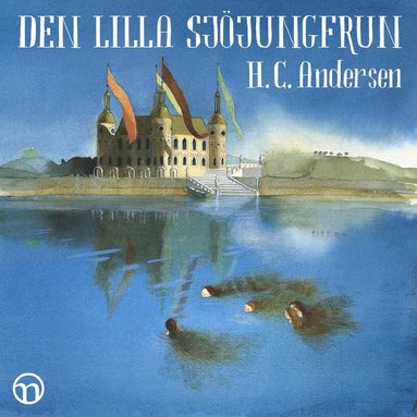 Den lilla sjjungfrun (ljudbok)
