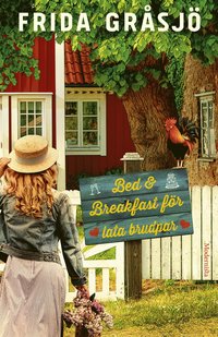 Bed & Breakfast för lata brudpar (inbunden)