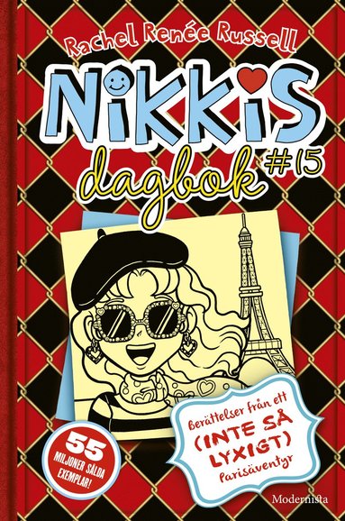 Nikkis dagbok #15 : berttelser frn ett (inte s lyxigt) parisventyr (kartonnage)