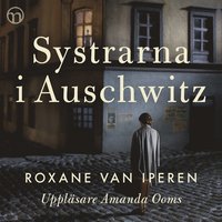 Systrarna i Auschwitz (ljudbok)