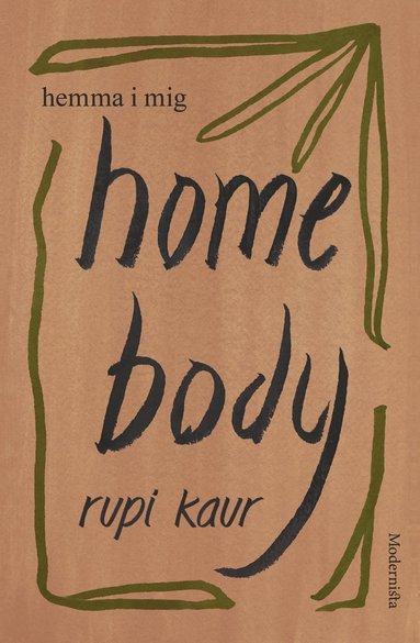 Home Body : hemma i mig (inbunden)