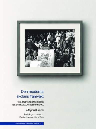Den moderna skolans framv�xt (h�ftad)