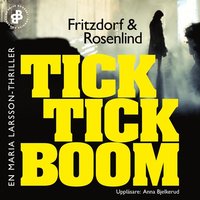 Radiodeltauno.it Tick tick boom E10 : En Maria Larsson-thriller Image