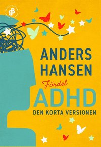 Frdel ADHD. Den korta versionen (e-bok)