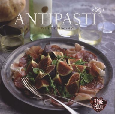 Antipasti : italiensk plockmat (hftad)