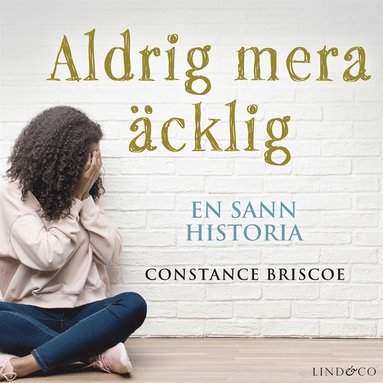 Aldrig mera äcklig: Hon överlevde sin mors grymhet (pocket)