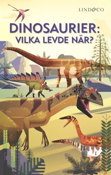 Dinosaurier : vilka levde när? (inbunden)
