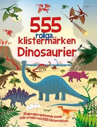 555 roliga klistermärken - dinosaurier (häftad)