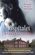 Hospitalet : hur jag som barn överlevde hemliga experiment på mentalsjukhuset Aston Hall