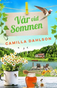 bokus.com | Vår Vid Sommen - Camilla Dahlson