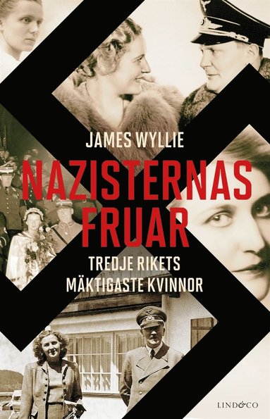Nazisternas fruar - Tredje rikets mktigaste kvinnor (e-bok)