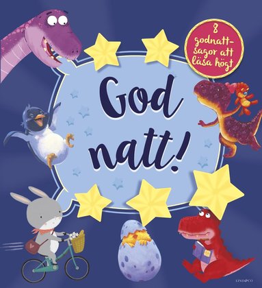 Godnatt! : 8 godnattsagor att läsa högt (inbunden)