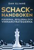 Schackhandboken : pjserna, reglerna och vinnarstrategierna