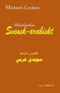 Minilexikon svensk-arabiskt 11.000 ord (häftad)