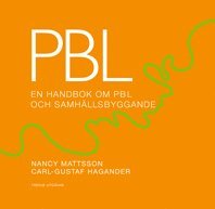 PBL : en handbok om PBL o samhllsbyggande (hftad)