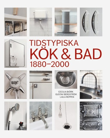 Tidstypiska kk & bad 1880-2000 (inbunden)