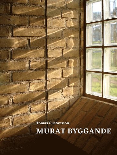 Murat byggande (inbunden)