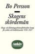 Skogens sk�rdem�n : skogs- och flottningsarbetaref�rbundets kamp f�r arbete