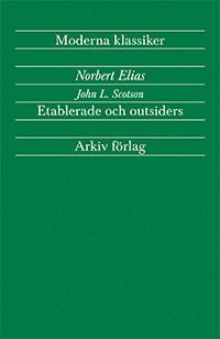 Etablerade och outsiders (hftad)