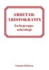 Arbetararistokratin : en begreppsarkeologi