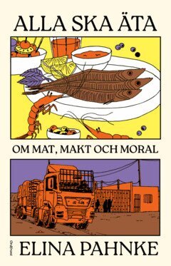 Alla ska �ta (inbunden)