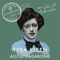 Tyra Kleen: Född vagabond (ljudbok)