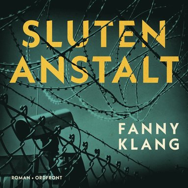 Sluten anstalt (ljudbok)