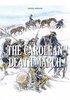 THE CAROLEAN DEATH MARCH